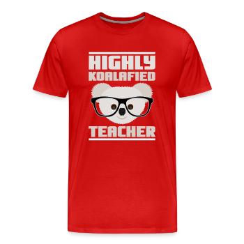Enseignant très Koalafied - professeur Koala - T-shirt bio Premium Homme - rouge - Devant - Damien (186cm)