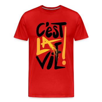 C'est la vie ! Only One Place - T-shirt bio Premium Homme - rouge - Devant - Damien (186cm)