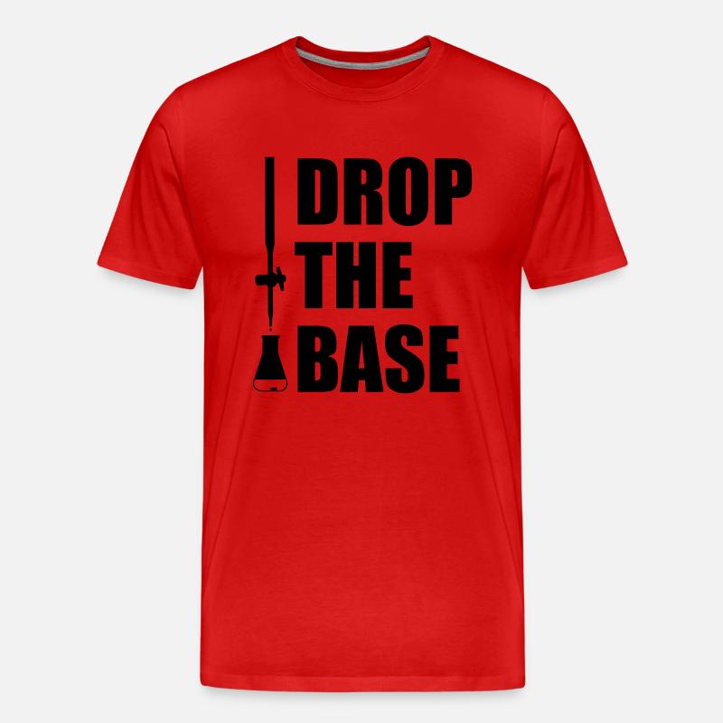 Drop the Base! - Männer Premium Bio T-Shirt - Rot