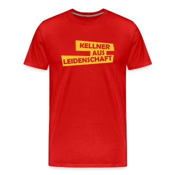 kellner aus leidenschaft - Männer Premium Bio T-Shirt - Rot - Vorne - Damien (186cm)