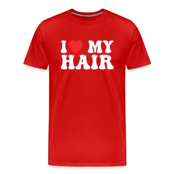 I Love My Hair - J'aime Mes Cheveux - Men's Premium Organic T-Shirt - red - Front - Damien (186cm)