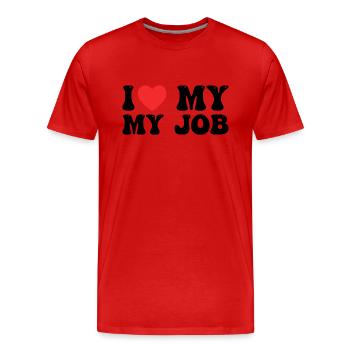 I Love My Job - T-shirt bio Premium Homme - rouge - Devant - Damien (186cm)