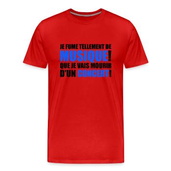 je fume tellement de musique! - T-shirt bio Premium Homme - rouge - Devant - Damien (186cm)