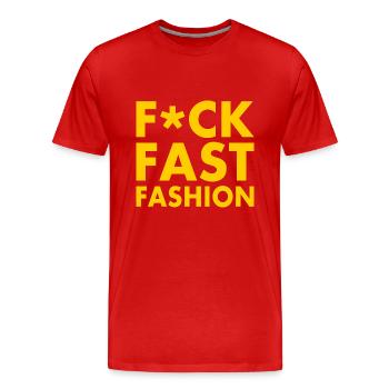 Fuck fast fashion - T-shirt bio Premium Homme - rouge - Devant - Damien (186cm)