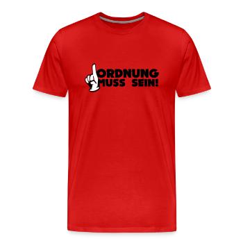 Ordnung Muss Sein! - Männer Premium Bio T-Shirt - Rot - Vorne - Damien (186cm)