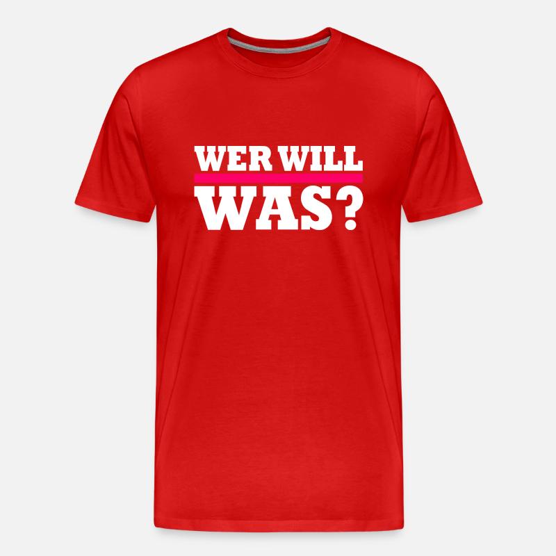 Wer will was - Männer Premium Bio T-Shirt - Rot