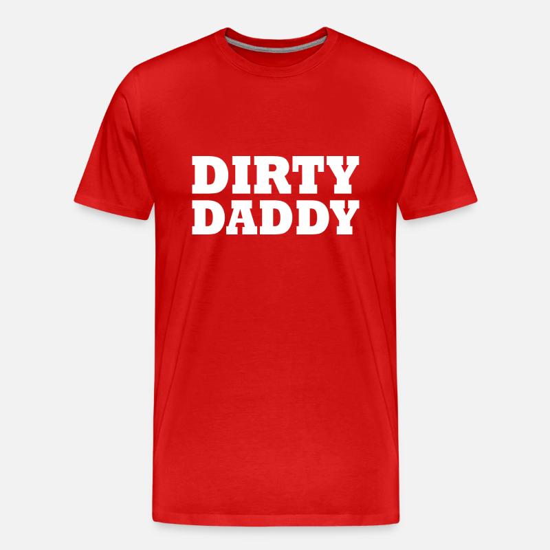 Dirty daddy - Männer Premium Bio T-Shirt - Rot