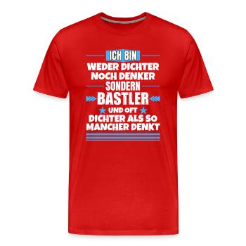 Neither poets nor thinkers, but tinkerers - Men's Premium Organic T-Shirt - red - Front - Damien (186cm)