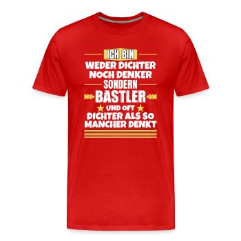 Neither poets nor thinkers, but tinkerers - Men's Premium Organic T-Shirt - red - Front - Damien (186cm)