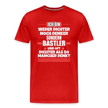 Neither poets nor thinkers, but tinkerers - Men's Premium Organic T-Shirt - red - Front - Damien (186cm)