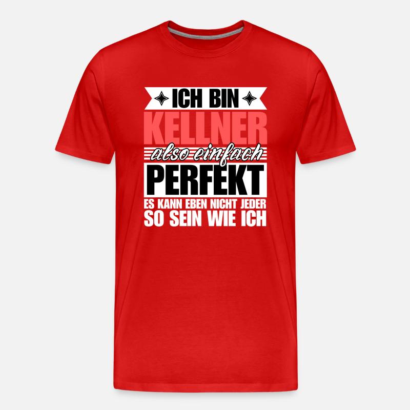 Perfekter Kellner - Männer Premium Bio T-Shirt - undefined