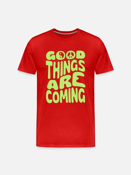 Good Things Are Coming - Men's Premium Organic T-Shirt - red