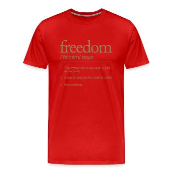 Freiheit Definitiv Sprechen Handeln denken - Männer Premium Bio T-Shirt - Rot - Vorne - Damien (186cm)