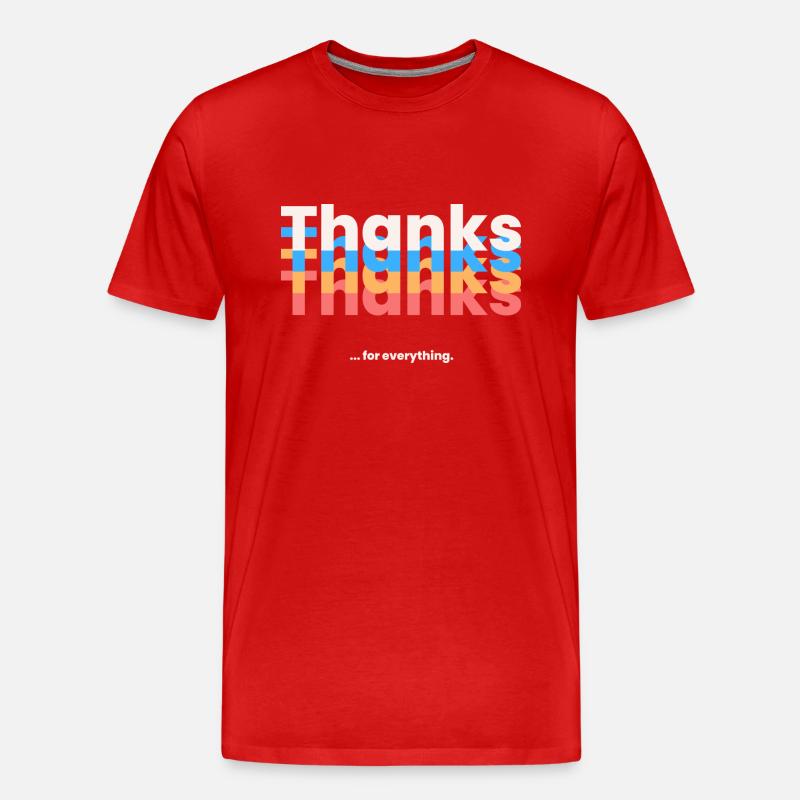 Thanks for everything - Männer Premium Bio T-Shirt - Rot