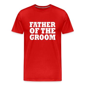Father of the groom - T-shirt bio Premium Homme - rouge - Devant - Damien (186cm)