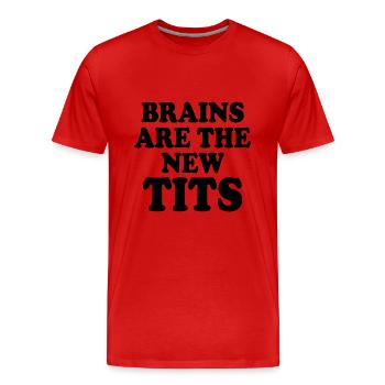 brains are the new tits - Männer Premium Bio T-Shirt - Rot - Vorne - Damien (186cm)