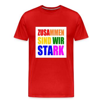 zusammen sind wir stark - Männer Premium Bio T-Shirt - Rot - Vorne - Damien (186cm)