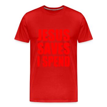 jesus saves i spend - Männer Premium Bio T-Shirt - Rot - Vorne - Damien (186cm)