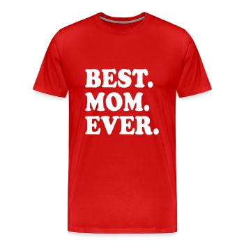 Best mom ever - Männer Premium Bio T-Shirt - Rot - Vorne - Damien (186cm)