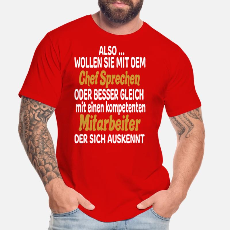 Wollen Sie Mit Chef Sprechen Oder Mitarbeiter Männer Premium Bio T-Shirt