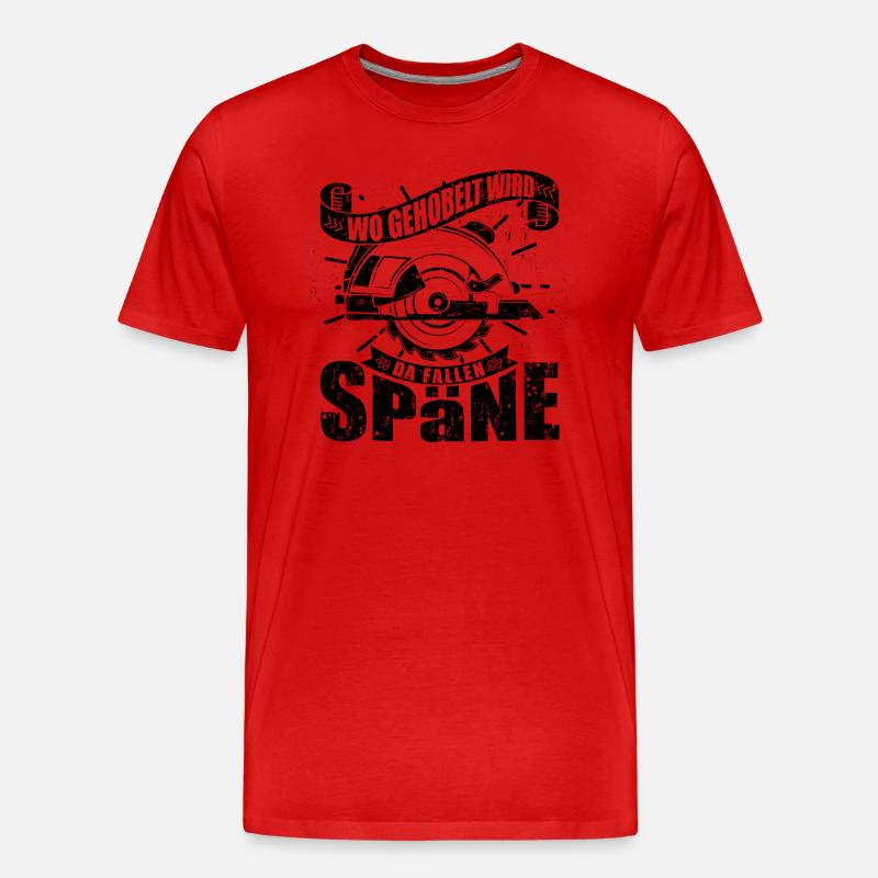 Wo gehobelt wird fallen Späne - Männer Premium Bio T-Shirt - Rot