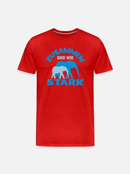 Zusammen sind wir stark - Männer Premium Bio T-Shirt - Rot