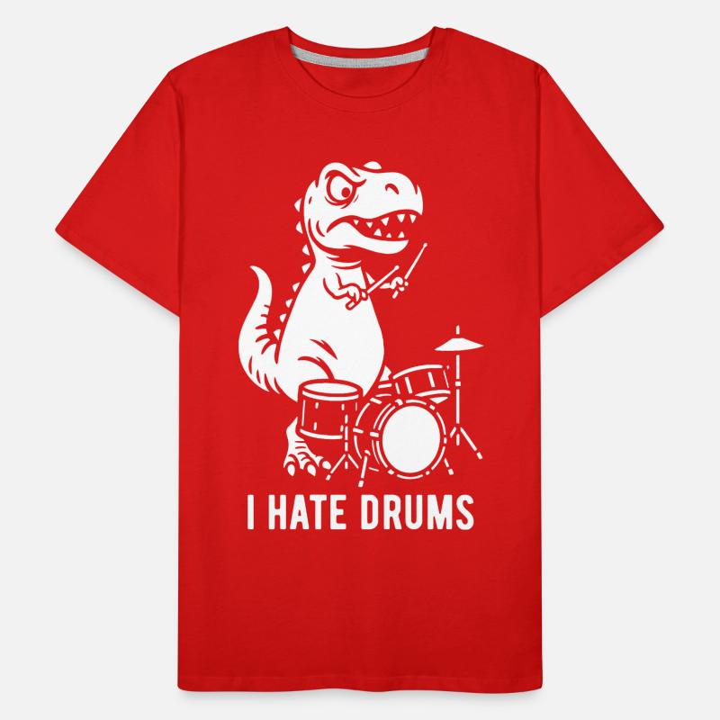 T-Rex - I hate drums - Drummer Gift Men's Premium Organic T-Shirt