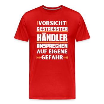 Gestresster Händler nicht ansprechen! - Männer Premium Bio T-Shirt - Rot - Vorne - Damien (186cm)