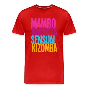 Mambo Bachata Sensual Kizomba - Dance Shirts - Männer Premium Bio T-Shirt - Rot - Vorne - Damien (186cm)