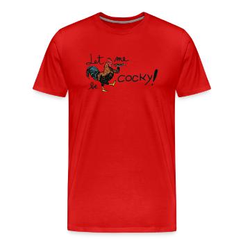 Cocoricoooooooooooooooooooooooooooooooooo! - Männer Premium Bio T-Shirt - Rot - Vorne - Damien (186cm)