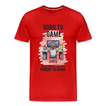 Né pour jouer forcé de travailler - T-shirt bio Premium Homme - rouge - Devant - Damien (186cm)