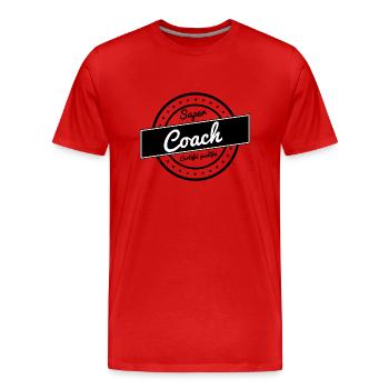 Super coach - T-shirt bio Premium Homme - rouge - Devant - Damien (186cm)
