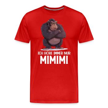 Gorilla Monkey Monkey Gorillas I Hear Mimimi - Men's Premium Organic T-Shirt - red - Front - Damien (186cm)