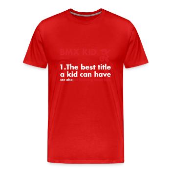 Sport Kid Definition BMX - Men's Premium Organic T-Shirt - red - Front - Damien (186cm)