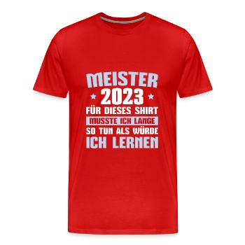 Meister 2023 Meisterprüfung bestanden Meistertitel - Männer Premium Bio T-Shirt - Rot - Vorne - Damien (186cm)