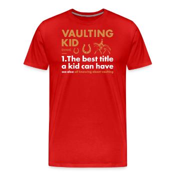 Vaulter Kid Definition Vaulting - Men's Premium Organic T-Shirt - red - Front - Damien (186cm)