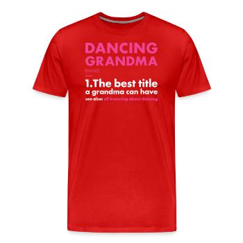 Danseuse Grand-mère Définition Danse - T-shirt bio Premium Homme - rouge - Devant - Damien (186cm)