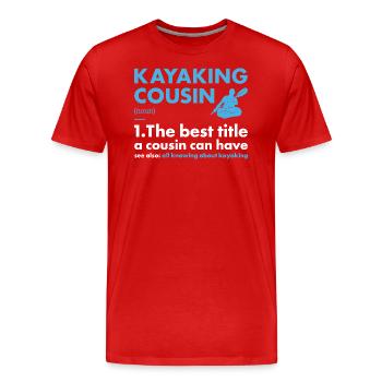 Kayaker Cousin Definition Kayaking - Men's Premium Organic T-Shirt - red - Front - Damien (186cm)