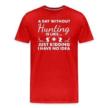 Chasseur Une journée sans chasse - T-shirt bio Premium Homme - rouge - Devant - Damien (186cm)