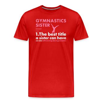 Sport Sister Gymnastics - Men's Premium Organic T-Shirt - red - Front - Damien (186cm)
