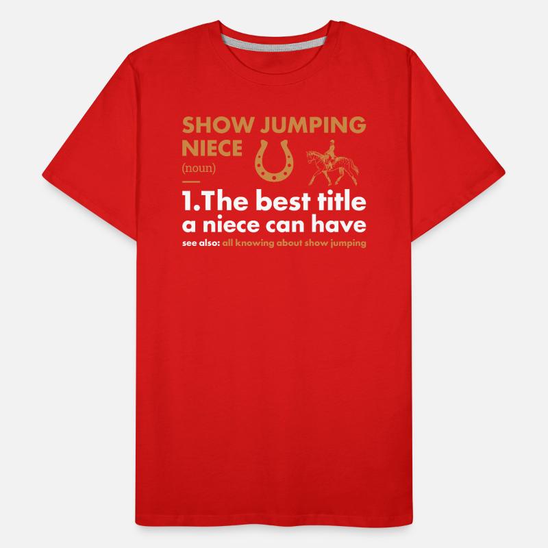 Saut d’obstacles Nièce Définition Saut d’obstacles T-shirt bio Premium Homme