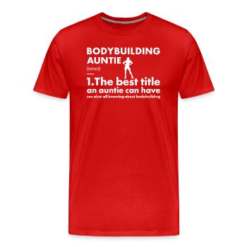 Sport Auntie Definition Bodybuilding - Men's Premium Organic T-Shirt - red - Front - Damien (186cm)