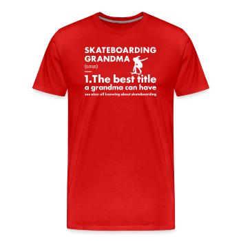 Sport Grandma Skateboarding - Men's Premium Organic T-Shirt - red - Front - Damien (186cm)