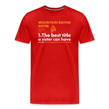 Biker Sister Definition Mountain Biking - Men's Premium Organic T-Shirt - red - Front - Damien (186cm)