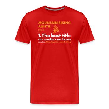 Biker Auntie Definition Mountain Biking - Men's Premium Organic T-Shirt - red - Front - Damien (186cm)