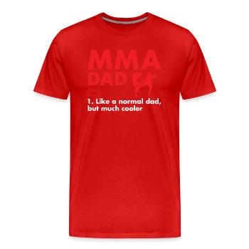 Sport Dad Definition MMA - Männer Premium Bio T-Shirt - Rot - Vorne - Damien (186cm)