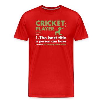 Sport Player Definition Cricket - Men's Premium Organic T-Shirt - red - Front - Damien (186cm)