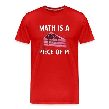 Les mathématiques sont un morceau de pi - T-shirt bio Premium Homme - rouge - Devant - Damien (186cm)