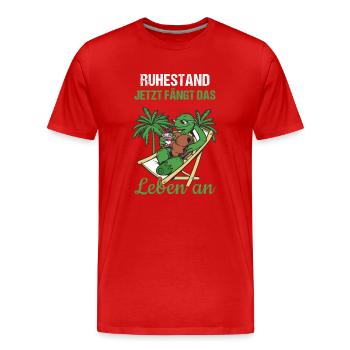 Ruhestand Jetzt Fängt Das Leben An Rente - Männer Premium Bio T-Shirt - Rot - Vorne - Damien (186cm)