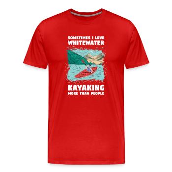 Parfois, Lov Whitewater kayak plus que les gens - T-shirt bio Premium Homme - rouge - Devant - Damien (186cm)